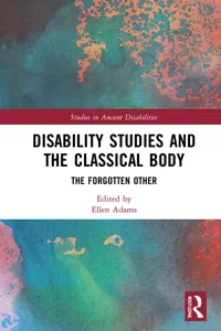 Disability Studies and the Classical Body_cover