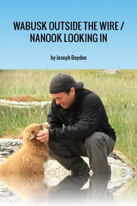 Wabusk Outside the Wire / Nanook Looking In_cover