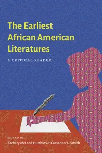 The Earliest African American Literatures_cover