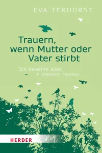 Trauern, wenn Mutter oder Vater stirbt_cover