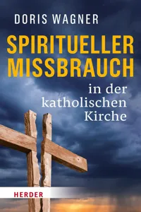 Spiritueller Missbrauch in der katholischen Kirche_cover