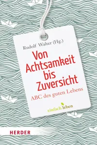 Von Achtsamkeit bis Zuversicht_cover