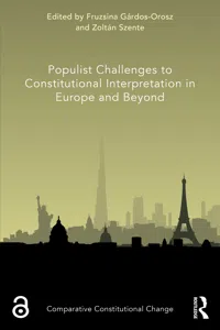 Populist Challenges to Constitutional Interpretation in Europe and Beyond_cover