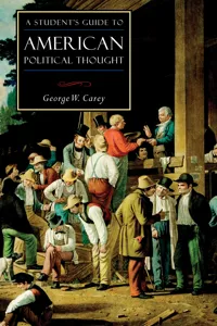 A Student's Guide to American Political Thought_cover