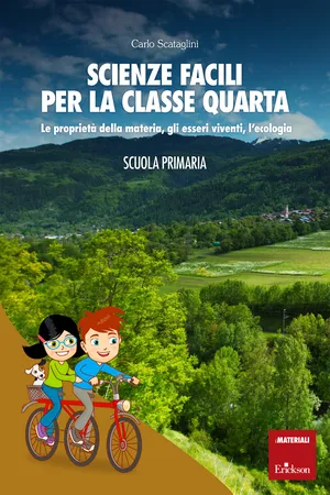 Scienze facili per la classe quarta