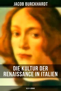 Die Kultur der Renaissance in Italien
