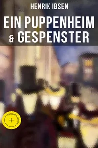 Henrik Ibsen: Ein Puppenheim & Gespenster_cover