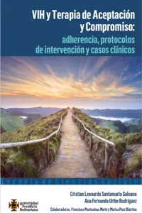 VIH y Terapia de Aceptación y Compromiso: adherencia, protocolos de intervención y casos clínicos_cover