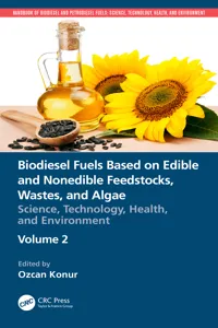 Biodiesel Fuels Based on Edible and Nonedible Feedstocks, Wastes, and Algae_cover