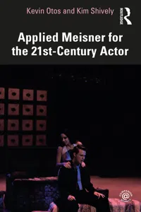 Applied Meisner for the 21st-Century Actor_cover