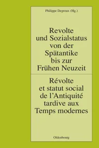 Revolte und Sozialstatus von der Spätantike bis zur Frühen Neuzeit / Révolte et statut social de l'Antiquité tardive aux Temps modernes_cover