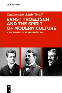 Ernst Troeltsch and the Spirit of Modern Culture_cover