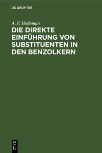 Die direkte Einführung von Substituenten in den Benzolkern_cover