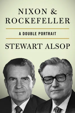[PDF] Nixon & Rockefeller by Stewart Alsop | 9781480446007