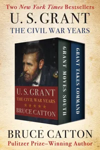 U. S. Grant: The Civil War Years_cover