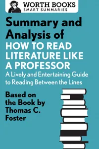 Summary and Analysis of How to Read Literature Like a Professor_cover