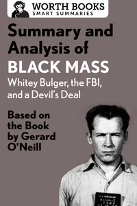 Summary and Analysis of Black Mass: Whitey Bulger, the FBI, and a Devil's Deal_cover