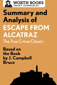 Summary and Analysis of Escape from Alcatraz: The True Crime Classic_cover