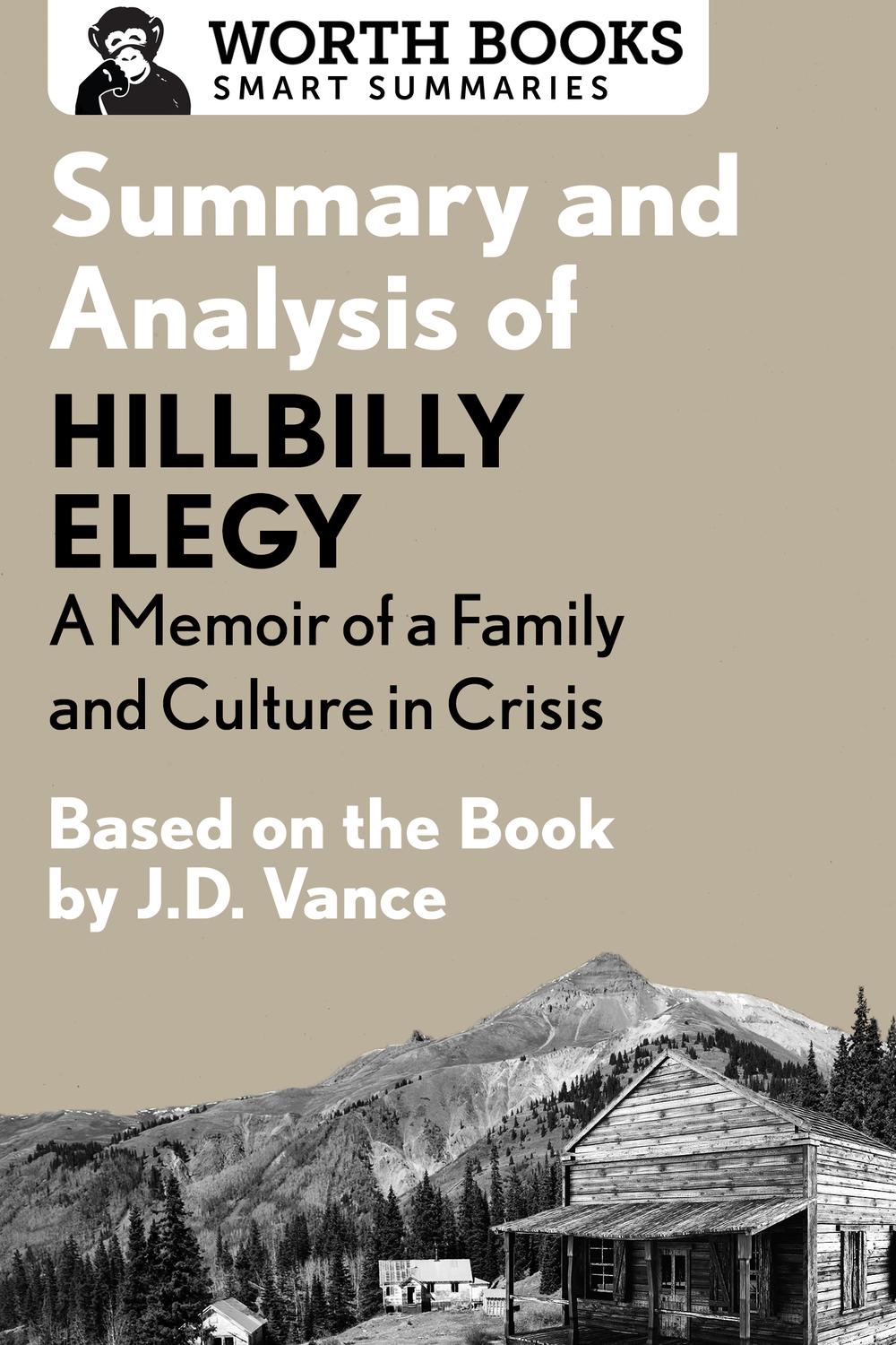 Hillbilly Elegy: A Memoir Of A Family And Culture In Crisis By J.D. Vance - Paperback