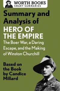 Summary and Analysis of Hero of the Empire: The Boer War, a Daring Escape, and the Making of Winston Churchill_cover