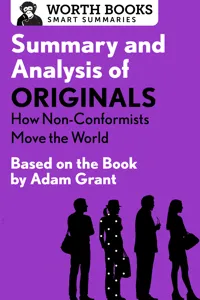 Summary and Analysis of Originals: How Non-Conformists Move the World_cover