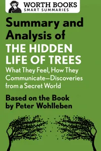 Summary and Analysis of The Hidden Life of Trees: What They Feel, How They Communicate—Discoveries from a Secret World_cover