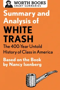Summary and Analysis of White Trash: The 400-Year Untold History of Class in America_cover