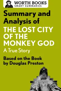 Summary and Analysis of The Lost City of the Monkey God: A True Story_cover