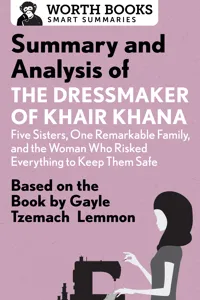 Summary and Analysis of the Dressmaker of Khair Khana: Five Sisters, One Remarkable Family, and the Woman Who Risked Everything to Keep Them Safe_cover