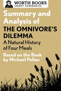 Summary and Analysis of The Omnivore's Dilemma: A Natural History of Four Meals 1_cover
