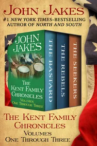 The Kent Family Chronicles Volumes One Through Three_cover