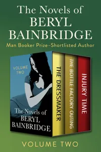 The Novels of Beryl Bainbridge Volume Two_cover