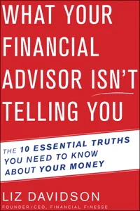 What Your Financial Advisor Isn't Telling You_cover