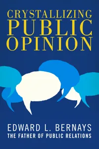 Crystallizing Public Opinion_cover