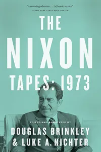 The Nixon Tapes: 1973_cover