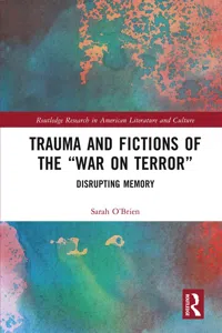 Trauma and Fictions of the "War on Terror"_cover