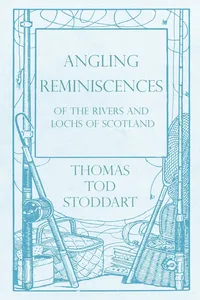Angling Reminiscences - Of the Rivers and Lochs of Scotland_cover