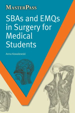 SBAs and EMQs in Surgery for Medical Students