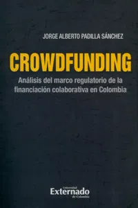 Crowdfunding : análisis del marco regulatorio de la financiación colaborativa en Colombia_cover