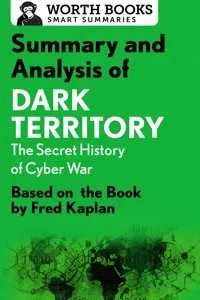 Summary and Analysis of Dark Territory: The Secret History of Cyber War_cover