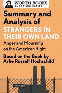 Summary and Analysis of Strangers in Their Own Land: Anger and Mourning on the American Right_cover