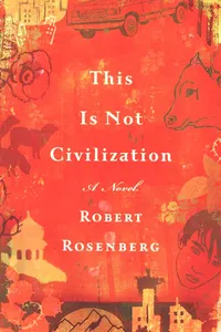This Is Not Civilization_cover