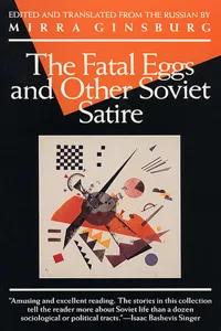 The Fatal Eggs and Other Soviet Satire_cover