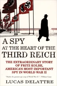 A Spy at the Heart of the Third Reich_cover