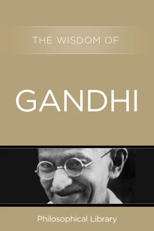 The Wisdom of Gandhi