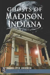 Ghosts of Madison, Indiana_cover
