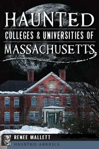 Haunted Colleges & Universities of Massachusetts_cover