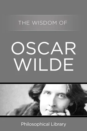 The Wisdom of Oscar Wilde