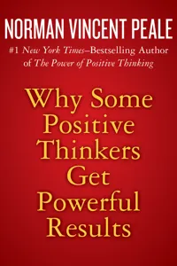 Why Some Positive Thinkers Get Powerful Results_cover