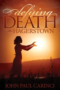 Defying Death in Hagerstown_cover